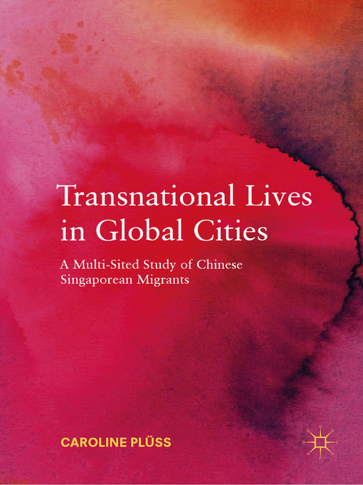 Title details for Transnational Lives in Global Cities by Caroline Plüss - Available
